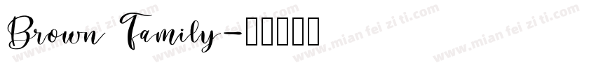 Brown Family字体转换